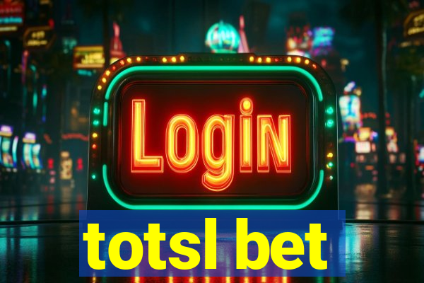 totsl bet