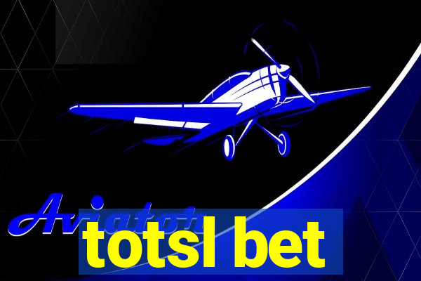 totsl bet