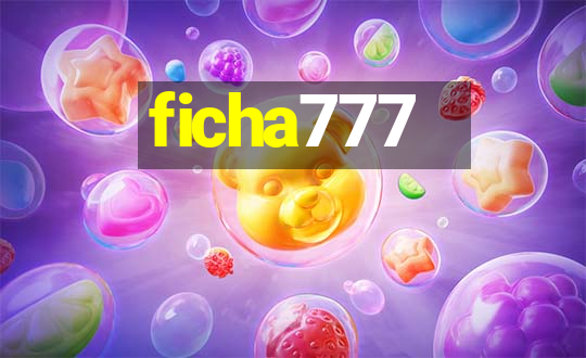 ficha777