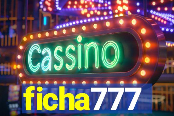 ficha777