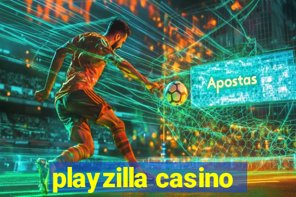 playzilla casino