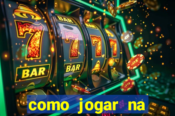 como jogar na plataforma do tigre