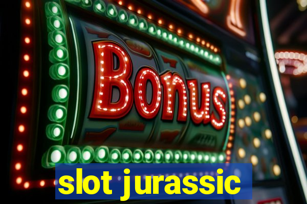 slot jurassic