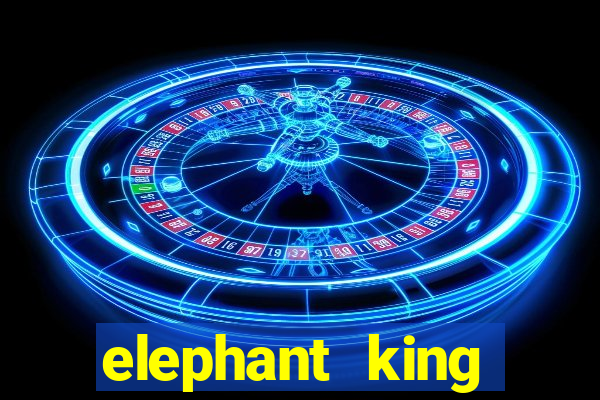 elephant king online slot