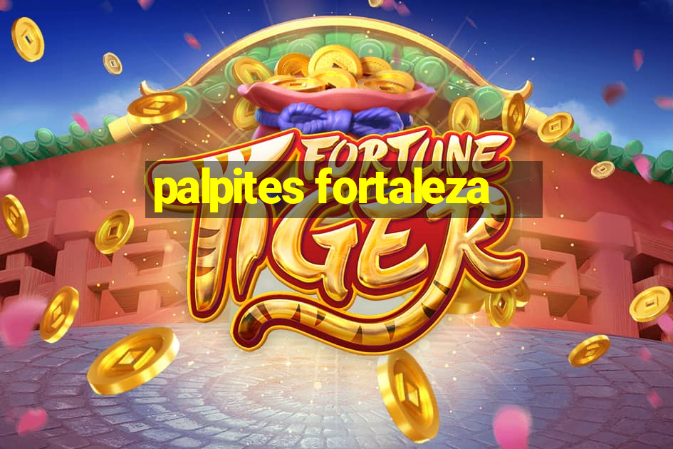 palpites fortaleza