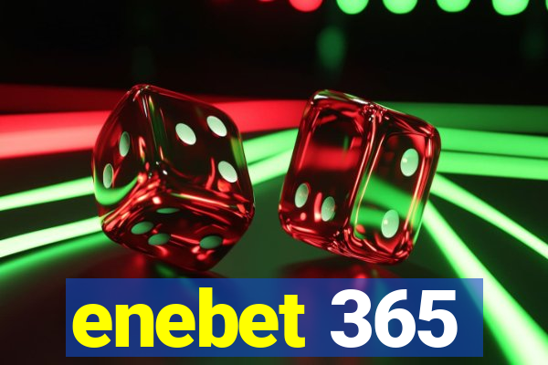 enebet 365