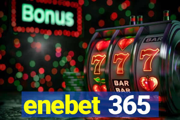 enebet 365