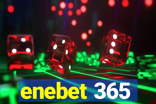 enebet 365