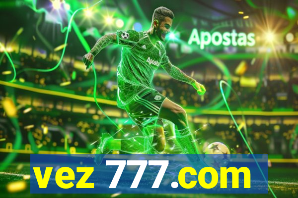 vez 777.com