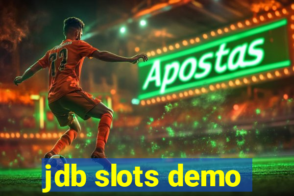 jdb slots demo