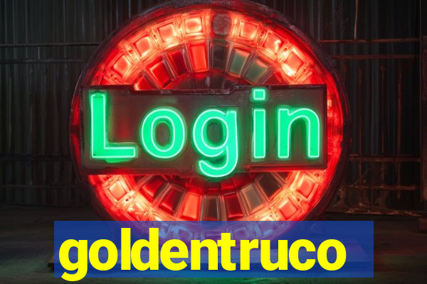 goldentruco