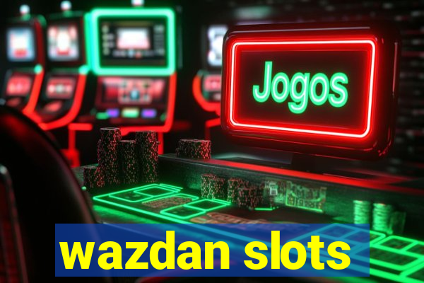 wazdan slots