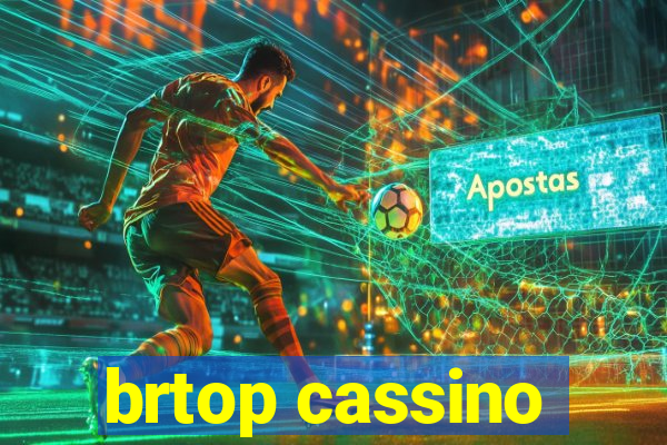 brtop cassino