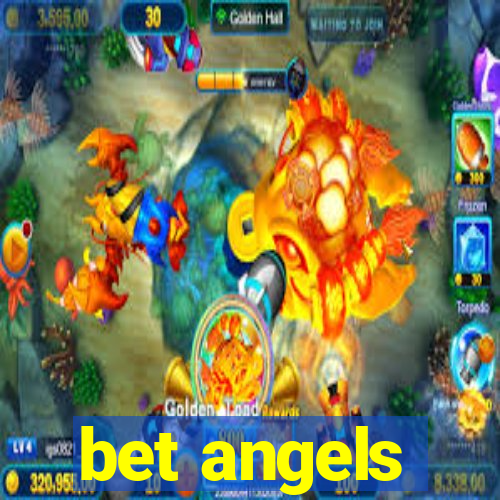 bet angels