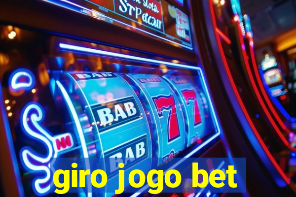 giro jogo bet