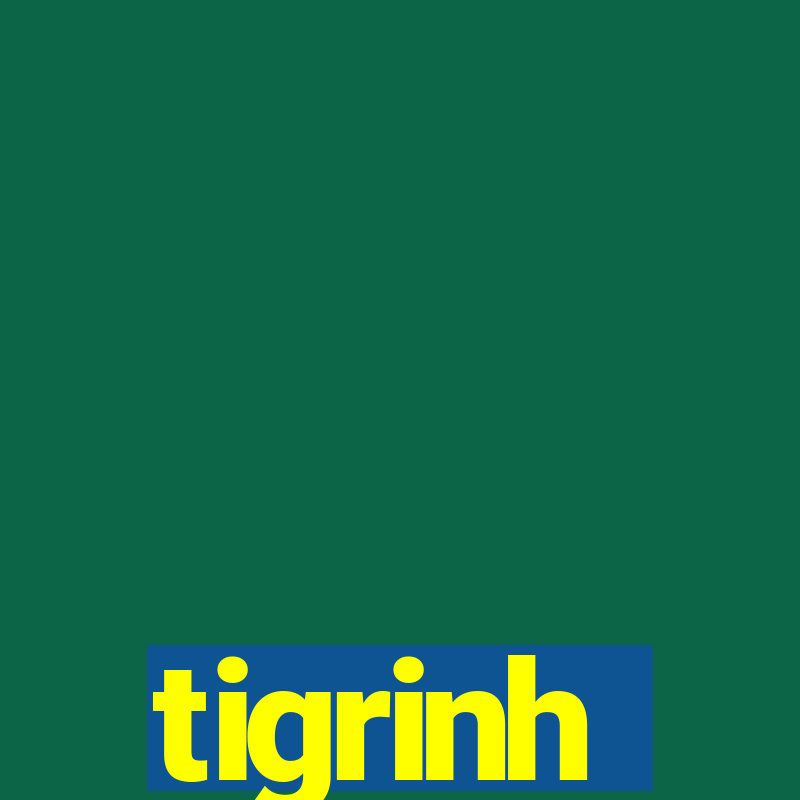 tigrinh