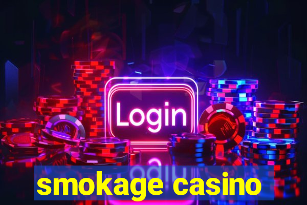 smokage casino