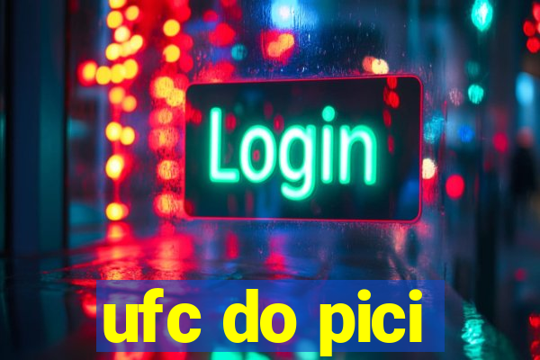 ufc do pici