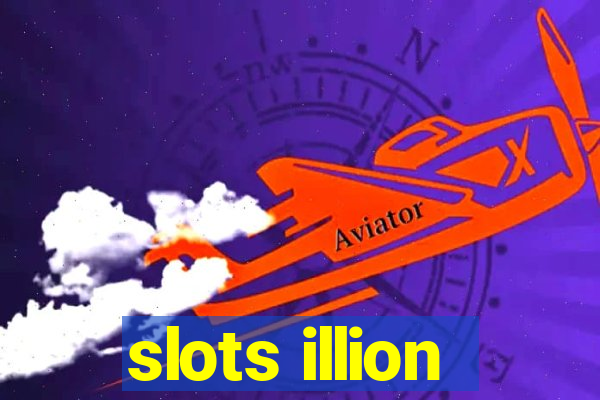 slots illion