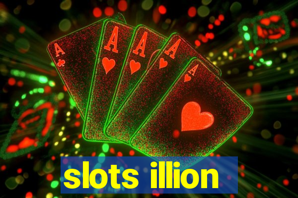 slots illion