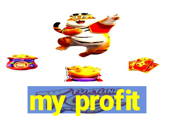 my profit