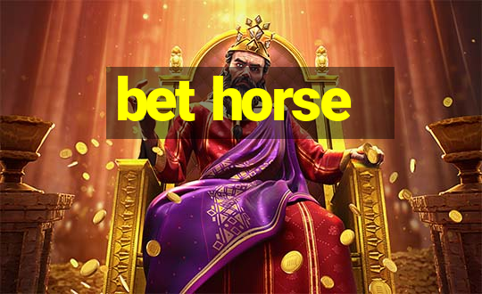 bet horse