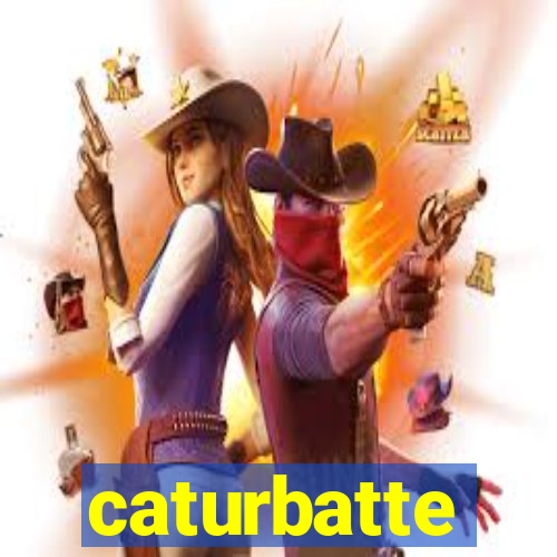 caturbatte