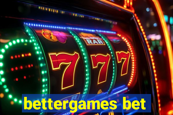 bettergames bet