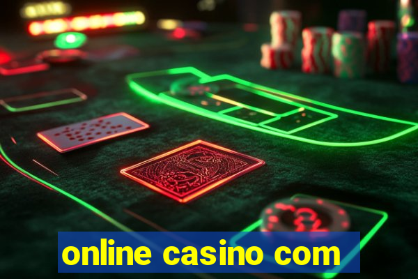 online casino com