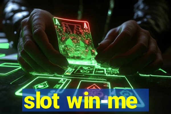 slot win-me