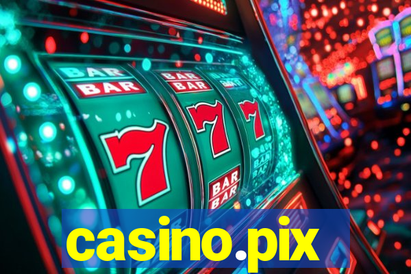 casino.pix