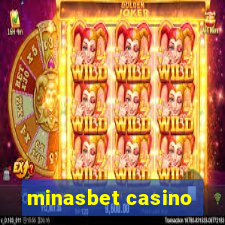 minasbet casino