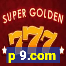 p 9.com