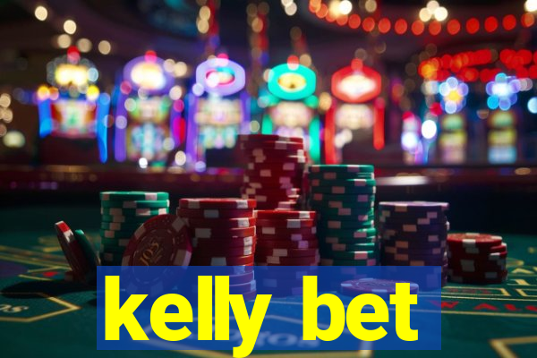 kelly bet