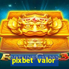 pixbet valor m铆nimo de dep贸sito