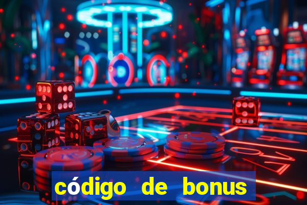 código de bonus bet 365