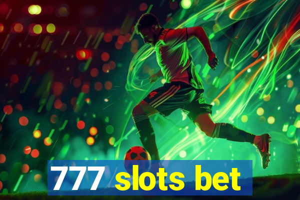 777 slots bet