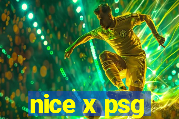 nice x psg