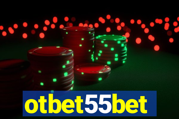 otbet55bet