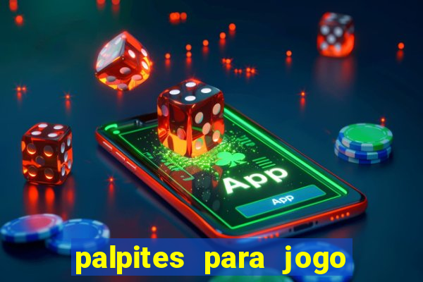 palpites para jogo do brasil