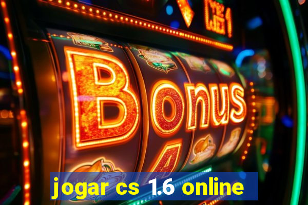 jogar cs 1.6 online