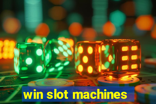 win slot machines