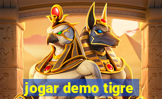 jogar demo tigre