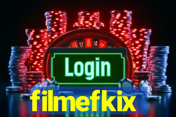 filmefkix