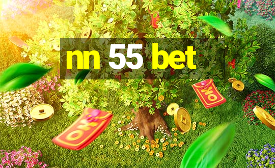 nn 55 bet