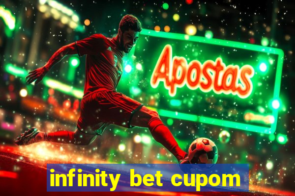 infinity bet cupom