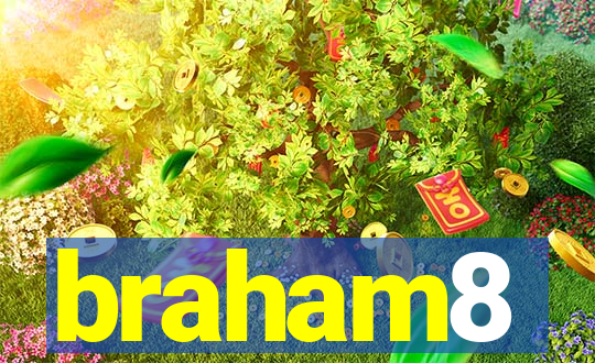 braham8