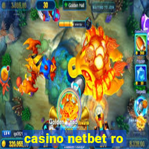 casino netbet ro