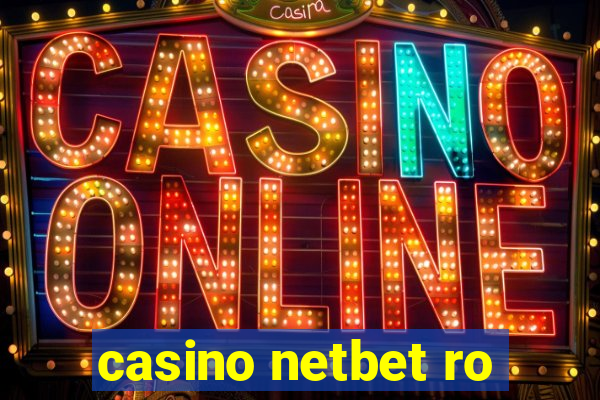 casino netbet ro