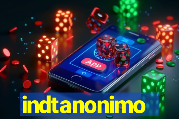 indtanonimo